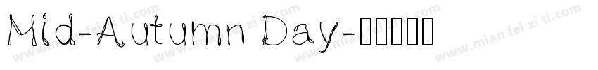 Mid-Autumn Day字体转换